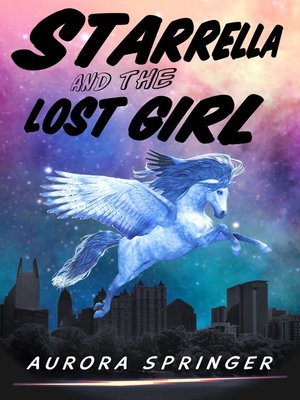 cover image of Starrella and the Lost Girl